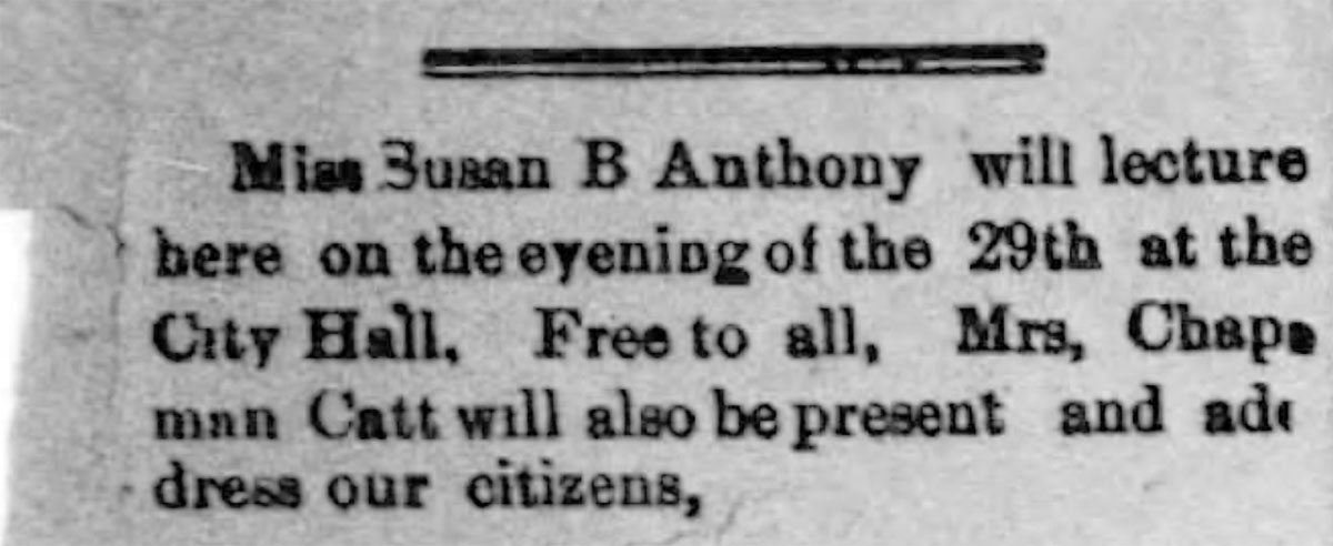 Anthony An 1895 address by Susan B. Anthony and Carrie Chapman Catt in the Huntsville City Hall sparked the creation of Huntsville’s suffrage movement.