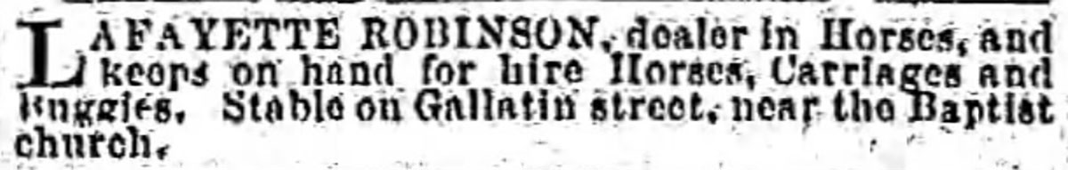 Robinson-Livery-Stable Lafayette Robinson continued operation of business began by his father.